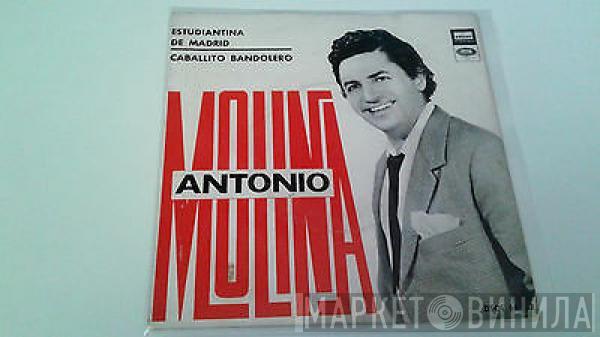 Antonio Molina  - Estudiantina De Madrid