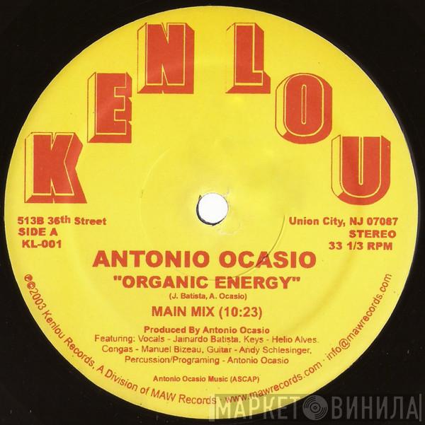 Antonio Ocasio - Organic Energy