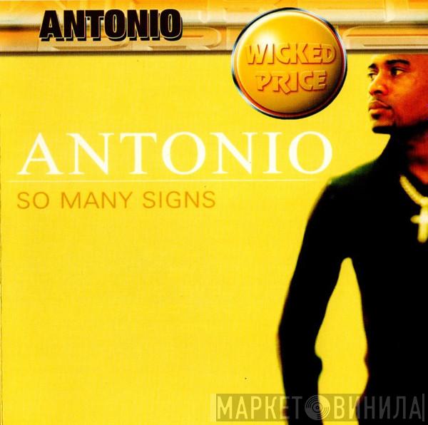 Antonio - So Many Signs