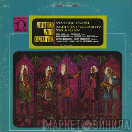 • Antonio Vivaldi • Johann Friedrich Fasch • Tomaso Albinoni • Carl Stamitz  Georg Philipp Telemann  - Virtuoso Wind Concertos
