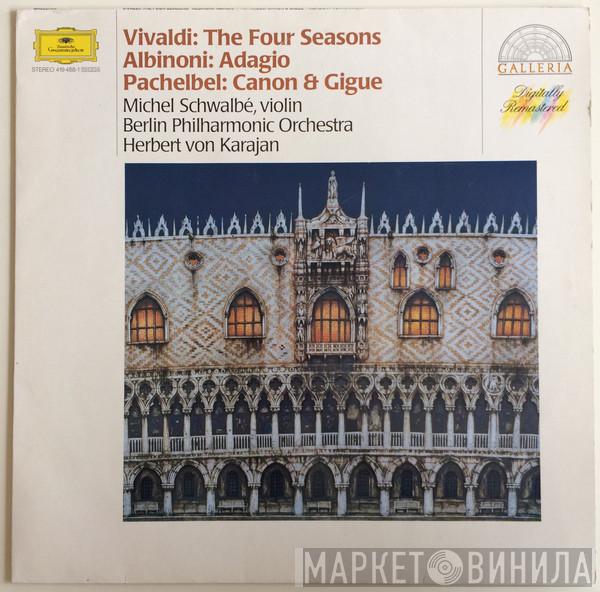 Antonio Vivaldi, Tomaso Albinoni, Johann Pachelbel, Michel Schwalbé, Berliner Philharmoniker, Herbert von Karajan - Die Vier Jahreszeiten / Adagio / Kanon & Gigue