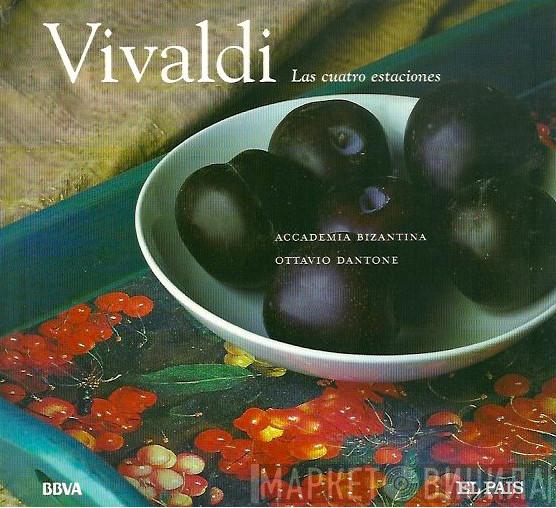 , Antonio Vivaldi , Accademia Bizantina  Ottavio Dantone  - Las Cuatro Estaciones