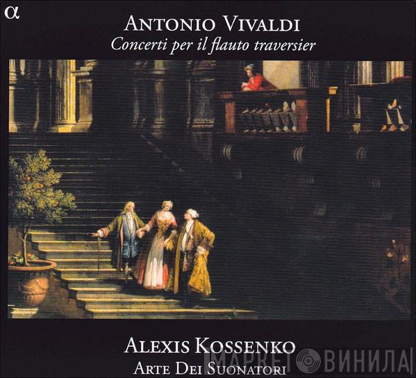 - Antonio Vivaldi , Alexis Kossenko  Arte Dei Suonatori  - Concerti Per Il Flauto Traversier