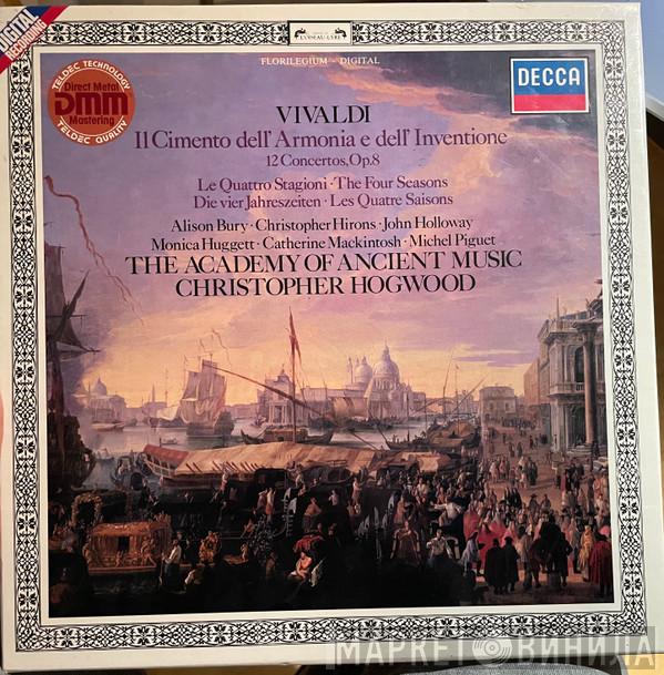 , Antonio Vivaldi , Alison Bury , Christopher Hirons , John Holloway , Monica Huggett , Catherine Mackintosh , Michel Piguet , The Academy Of Ancient Music  Christopher Hogwood  - Il Cimento Dell' Armonia E Dell' Inventione (12 Concertos, Op. 8) • Le Quattro Stagioni • The Four Seasons • Die Vier Jahreszeiten • Les Quatre Saisons