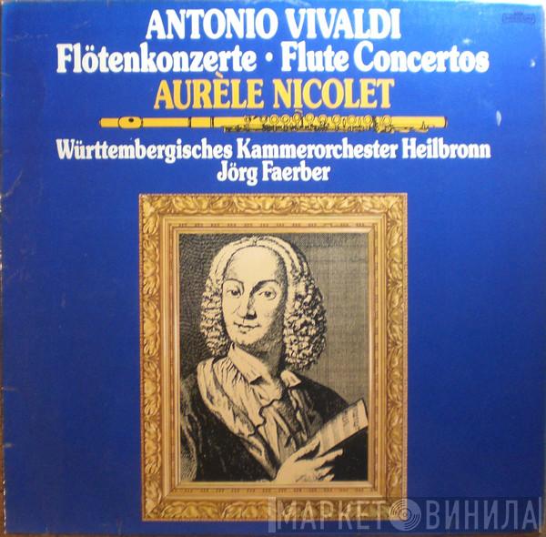 , Antonio Vivaldi , Aurèle Nicolet , Württembergisches Kammerorchester  Jörg Faerber  - Flötenkonzerte • Flute Concertos