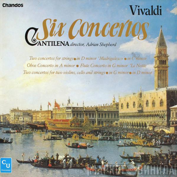 , Antonio Vivaldi , Cantilena  Adrian Shepherd  - Six Concertos