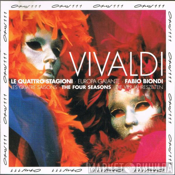 , Antonio Vivaldi , Europa Galante  Fabio Biondi  - Le Quattro Stagioni