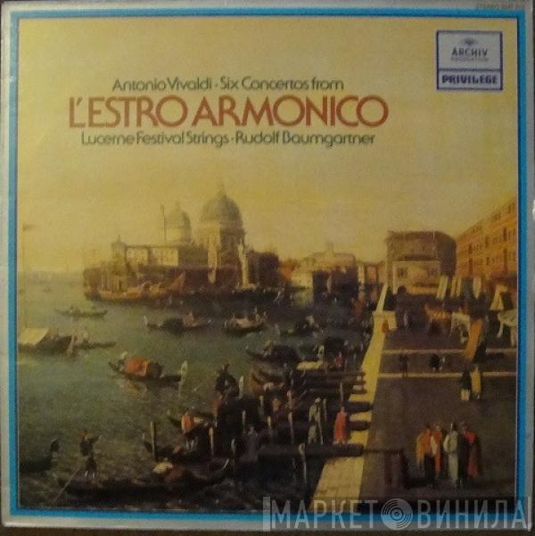 Antonio Vivaldi, Festival Strings Lucerne, Rudolf Baumgartner - Six Concertos From L'Estro Armonico