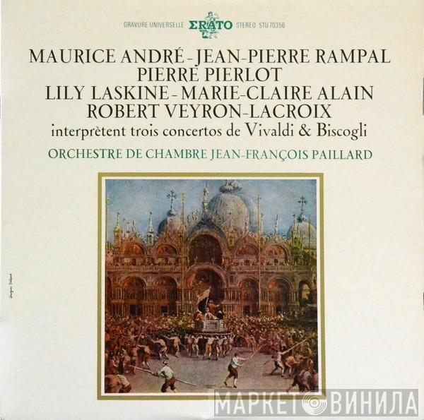 , Antonio Vivaldi , Francesco Biscogli , Jean-François Paillard , Maurice André , Lily Laskine , Jean-Pierre Rampal  Marie-Claire Alain  - Trois Concertos