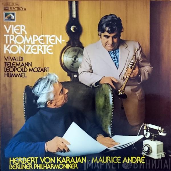 , Antonio Vivaldi , Georg Philipp Telemann , Leopold Mozart – Johann Nepomuk Hummel · Herbert von Karajan , Maurice André  Berliner Philharmoniker  - Vier Trompeten-Konzerte