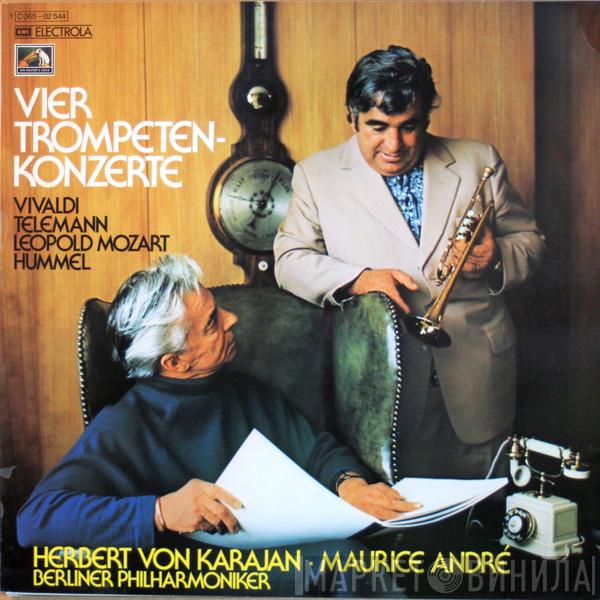 , Antonio Vivaldi , Georg Philipp Telemann , Leopold Mozart — Johann Nepomuk Hummel · Herbert von Karajan - Maurice André  Berliner Philharmoniker  - Vier Trompeten-Konzerte