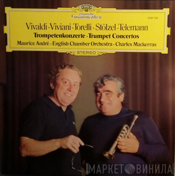 Antonio Vivaldi, Giovanni Buonaventura Viviani, Giuseppe Torelli, Gottfried Heinrich Stölzel, Georg Philipp Telemann, Maurice André, English Chamber Orchestra, Sir Charles Mackerras - Trompetenkonzerte = Trumpet Concertos