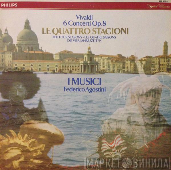, Antonio Vivaldi , I Musici  Federico Agostini  - Le Quattro Stagioni - 6 Concerti Op. 8