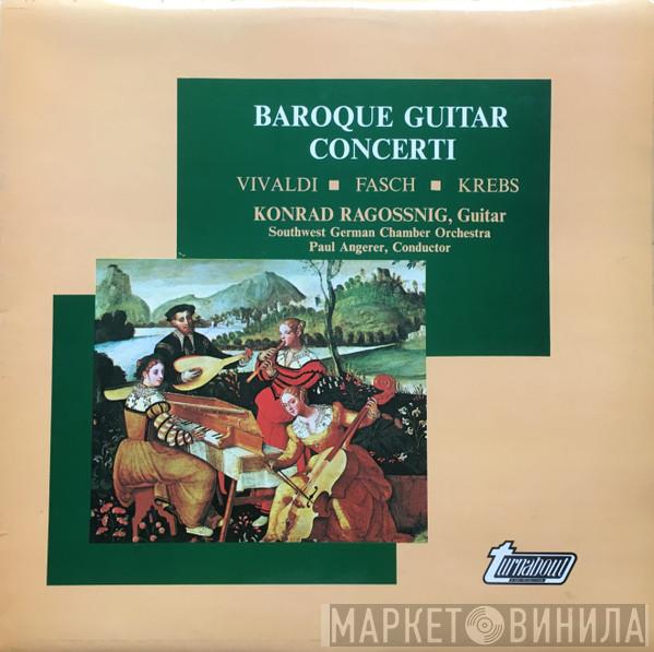 Antonio Vivaldi, Johann Friedrich Fasch, Johann Ludwig Krebs, Konrad Ragossnig, Südwestdeutsches Kammerorchester, Paul Angerer - Baroque Guitar Concerti