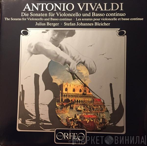 - Antonio Vivaldi , Julius Berger  Stefan Johannes Bleicher  - Die Sonaten Für Violoncello Und Basso Continuo = The Sonatas For Violoncello And Basso Continuo = Les Sonates Pour Violoncelle Et Basse Continue