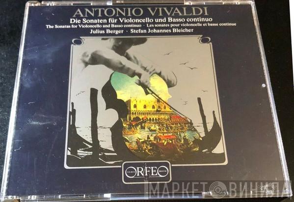 - Antonio Vivaldi , Julius Berger  Stefan Johannes Bleicher  - Die Sonaten Für Violoncello Und Basso Continuo = The Sonatas For Violoncello And Basso Continuo = Les Sonates Pour Violoncelle Et Basse Continue