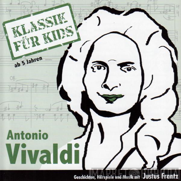 , Antonio Vivaldi  Justus Frantz  - Antonio Vivaldi