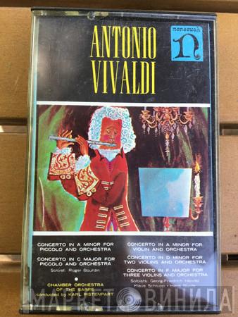 - Antonio Vivaldi , Kammerorchester Des Saarländischen Rundfunks, Saarbrücken  Karl Ristenpart  - Concertos For Violins, Concertos For Piccolo