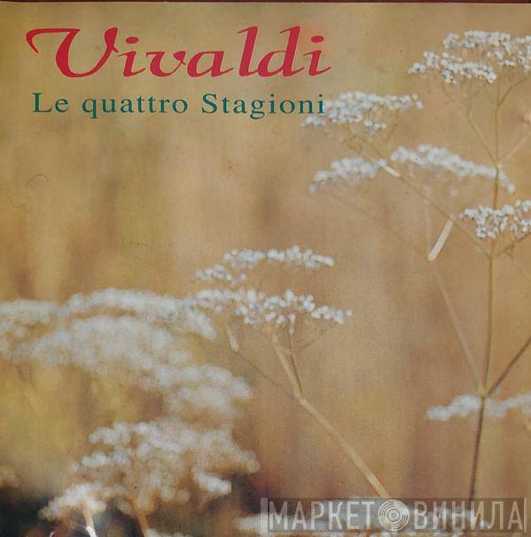  Antonio Vivaldi  - Le Quattro Stagioni