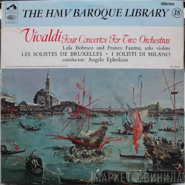 - Antonio Vivaldi , Lola Bobescu  Franco Fantini  - Four Concertos For Two Orchestras