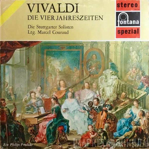 , Antonio Vivaldi Ltg. Stuttgarter Solisten  Marcel Couraud  - Die Vier Jahreszeiten