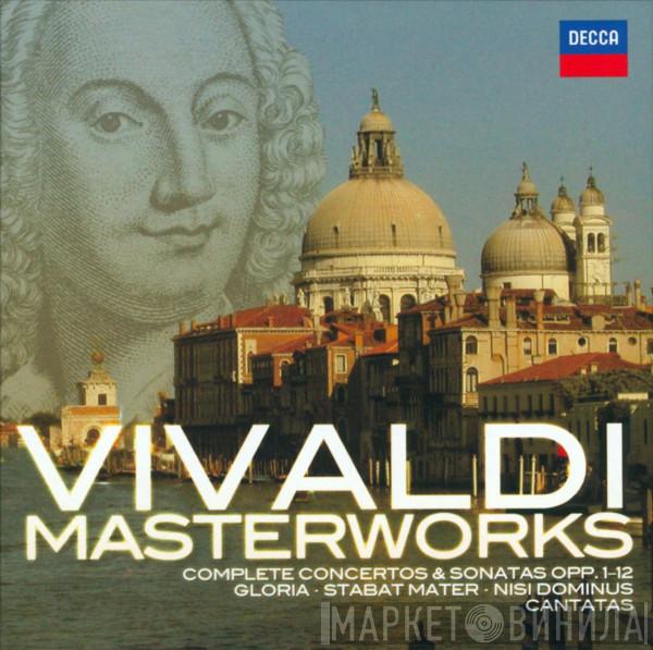  Antonio Vivaldi  - Masterworks: Complete Concertos & Sonatas Opp.1-12 · Gloria · Stabat Mater · Nisi Dominus · Cantatas