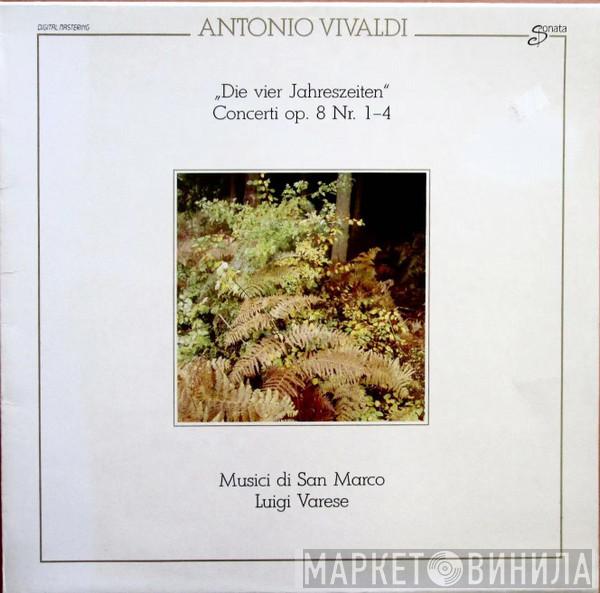 Antonio Vivaldi, Musici Di San Marco, Luigi Varese - Die Vier Jahreszeiten