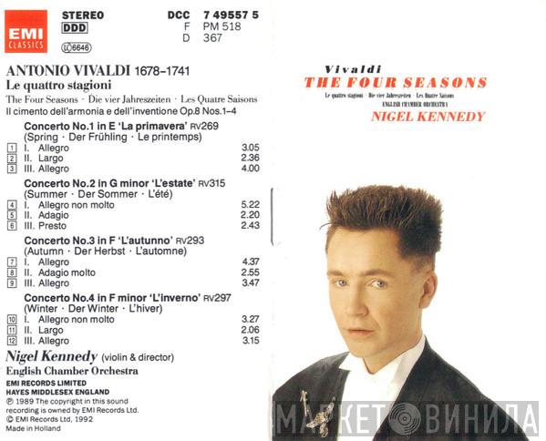- Antonio Vivaldi , Nigel Kennedy  English Chamber Orchestra  - The Four Seasons  (Le Quattro Stagioni · Die Vier Jahreszeiten · Les Quatre Saisons)
