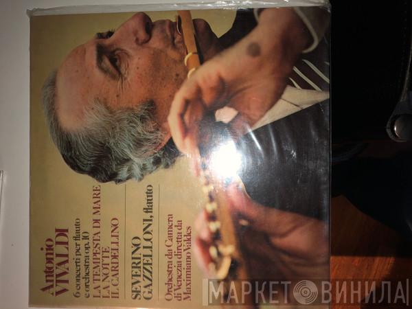 - Antonio Vivaldi  Severino Gazzelloni  - 6 Concerti Per Flauto E Orchestra Op. 10
