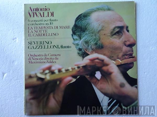 - Antonio Vivaldi  Severino Gazzelloni  - 6 Concerti Per Flauto E Orchestra Op. 10