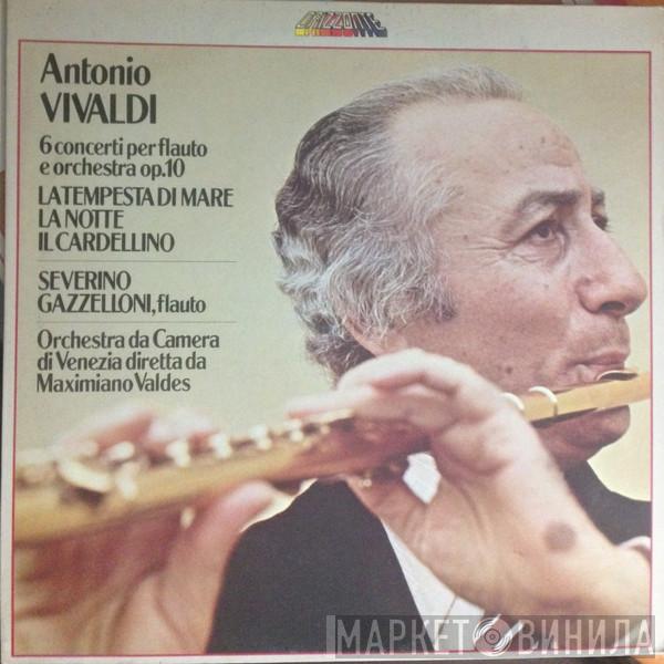 , Antonio Vivaldi , Severino Gazzelloni , Orchestra da Camera di Venezia  Maximiano Valdés  - Concerti Per Flauto, Archi e Cembalo