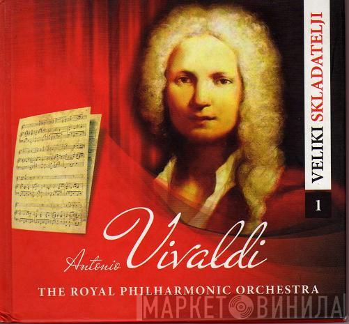- Antonio Vivaldi  The Royal Philharmonic Orchestra  - Veliki Skladatelji 1