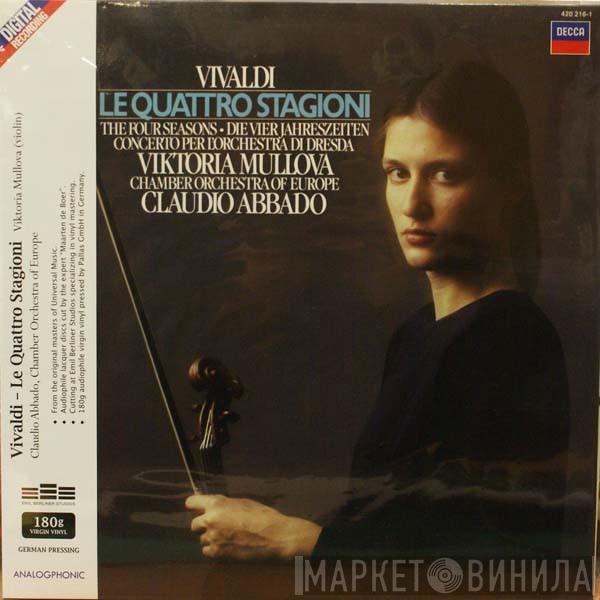 , Antonio Vivaldi , Viktoria Mullova , The Chamber Orchestra Of Europe  Claudio Abbado  - Le Quattro Stagioni = The Four Seasons = Die Vier Jahreszeiten, Concerto Per L'Orchestra Di Dresda