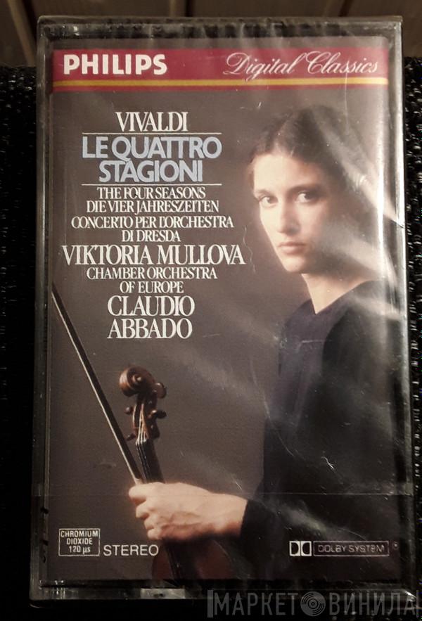 , Antonio Vivaldi , Viktoria Mullova , The Chamber Orchestra Of Europe  Claudio Abbado  - Le Quattro Stagioni = The Four Seasons = Die Vier Jahreszeiten, Concerto Per L'Orchestra Di Dresda