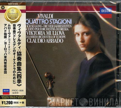 , Antonio Vivaldi , Viktoria Mullova , The Chamber Orchestra Of Europe  Claudio Abbado  - Le Quattro Stagioni = The Four Seasons = Die Vier Jahreszeiten, Concerto Per L'Orchestra Di Dresda