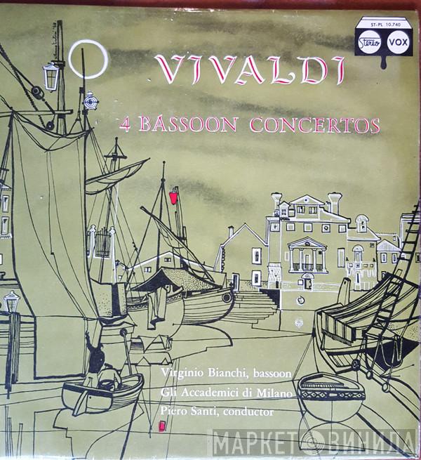 , Antonio Vivaldi , Virginio Bianchi  Piero Santi  - Vivaldi: Four Bassoon Concertos