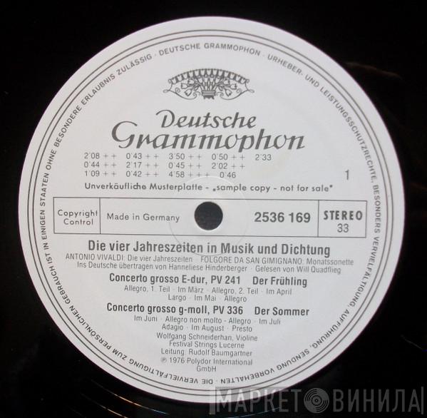 - Antonio Vivaldi , Wolfgang Schneiderhan , Rudolf Baumgartner  Will Quadflieg  - Die Vier Jahreszeiten In Musik Und Dichtung