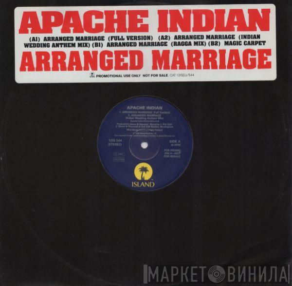  Apache Indian  - Arranged Marriage