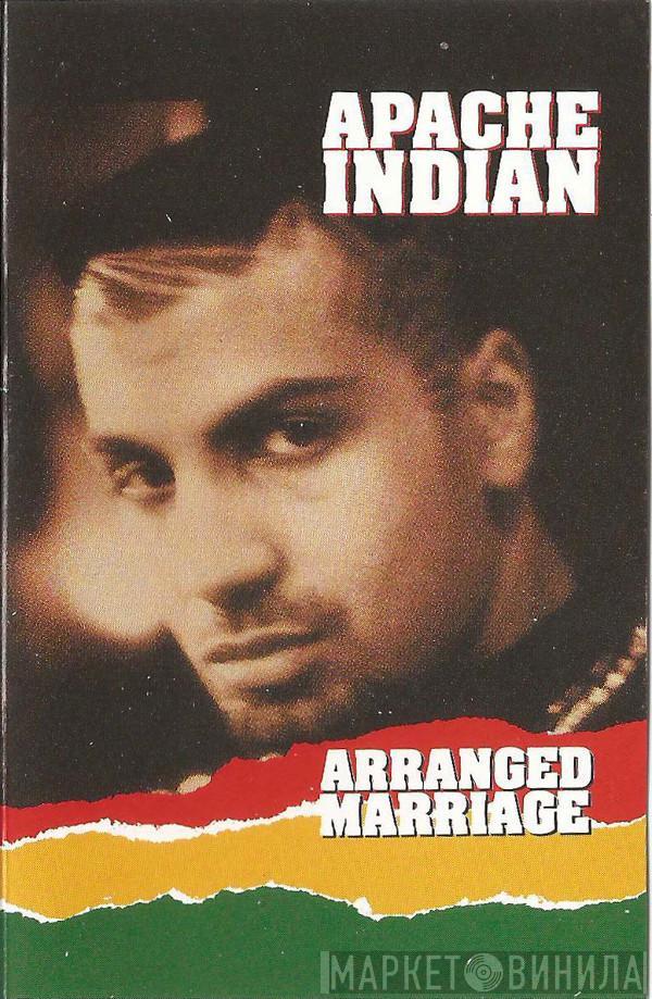 Apache Indian - Arranged Marriage
