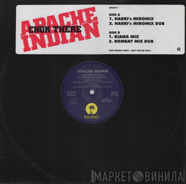 Apache Indian - Chok There
