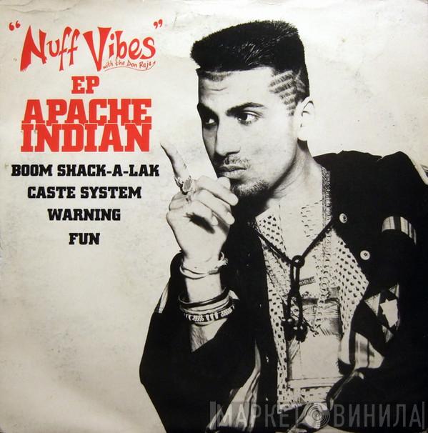  Apache Indian  - Nuff Vibes EP