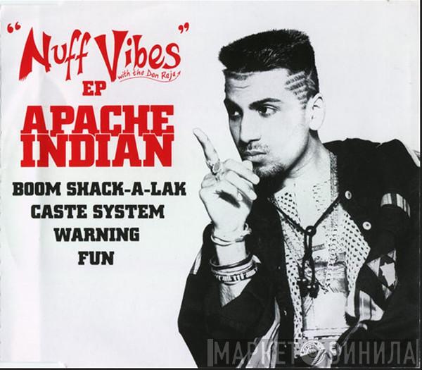  Apache Indian  - Nuff Vibes EP