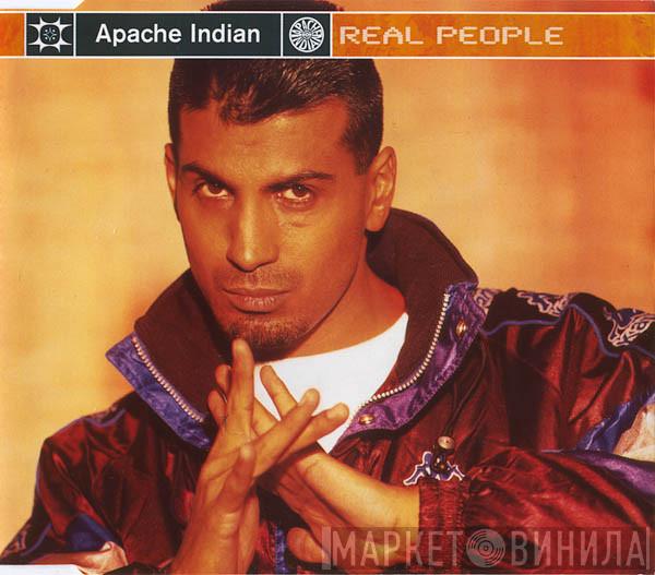 Apache Indian - Real People