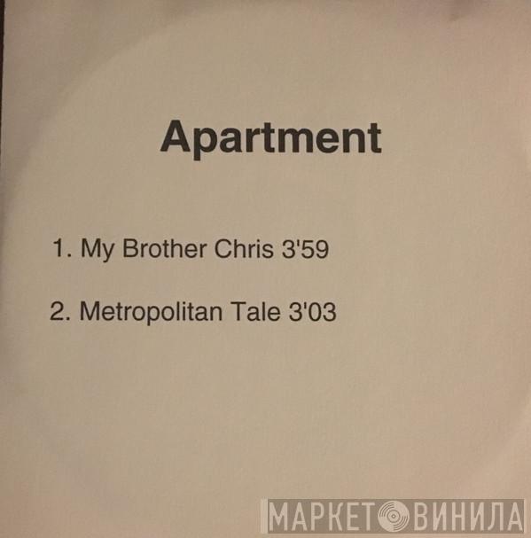  Apartment  - My Brother Chris