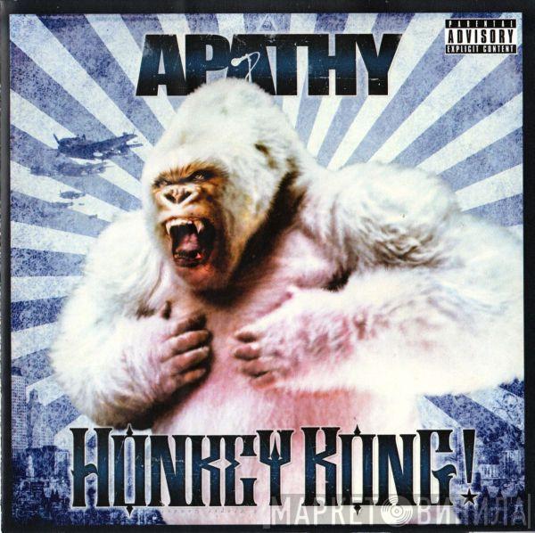  Apathy  - Honkey Kong
