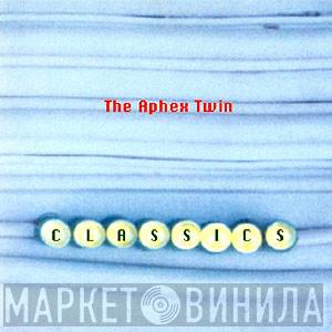  Aphex Twin  - Classics