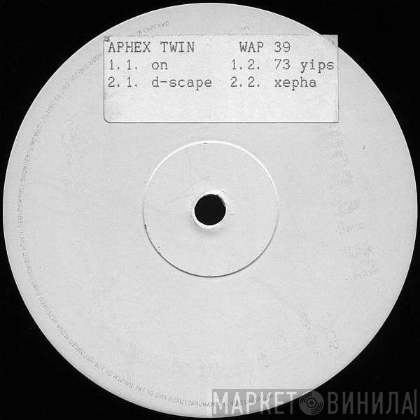  Aphex Twin  - On