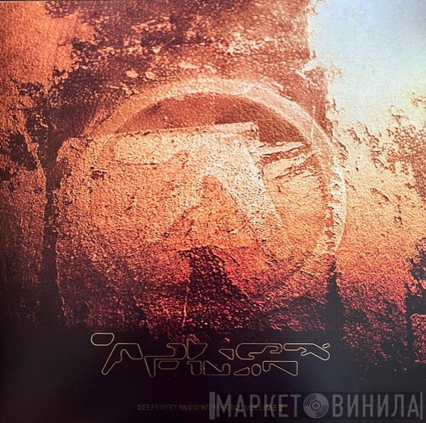 Aphex Twin - Selected Ambient Works Volume II