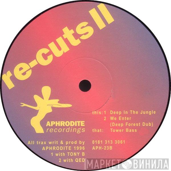 Aphrodite, Amazon II, Aladdin - Tower Bass / Re-Cuts II