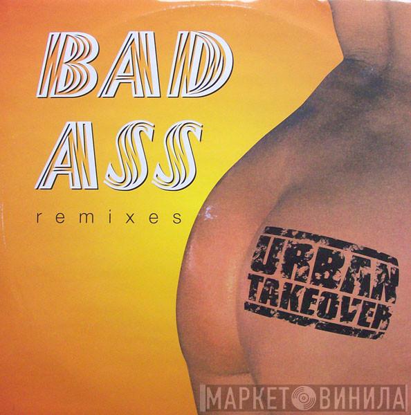 Aphrodite & Micky Finn - Bad Ass (Remixes)
